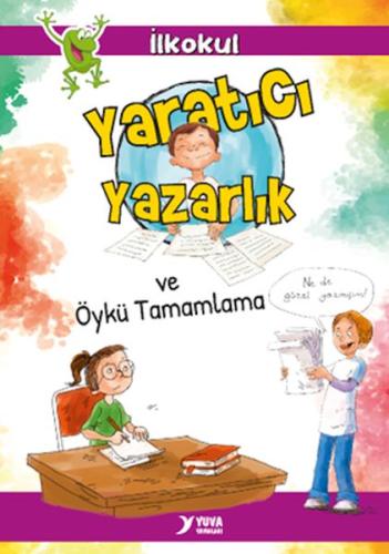 Yaratıcı Yazarlık ve Öykü Tamamlama | Kitap Ambarı