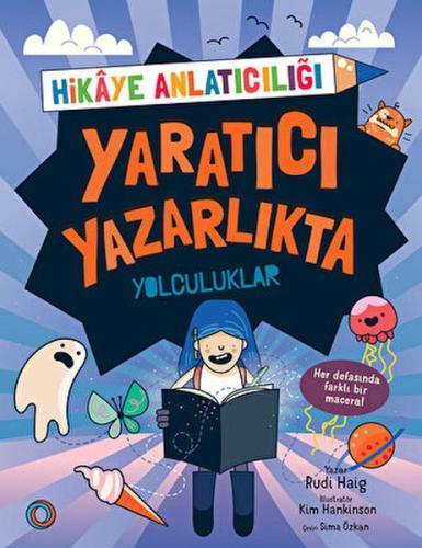 Yaratıcı Yazarlıkta Yolculuklar | Kitap Ambarı