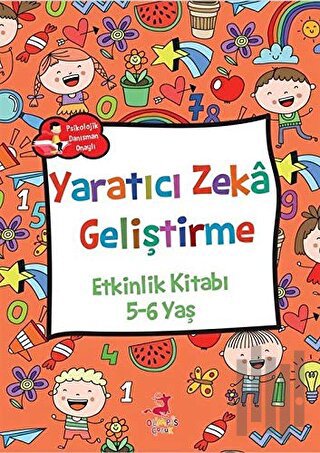 Yaratıcı Zeka Geliştirme - Etkinlik Kitabı (5-6 Yaş) | Kitap Ambarı