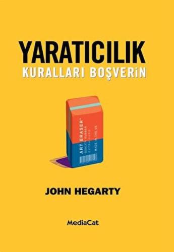 Yaratıcılık - Kuralları Boşverin | Kitap Ambarı