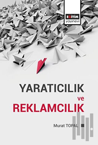 Yaratıcılık ve Reklamcılık | Kitap Ambarı