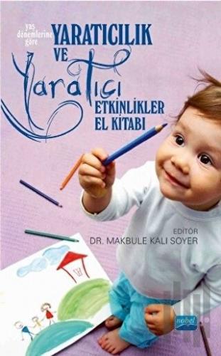 Yaratıcılık ve Yaratıcı Etkinlikler El Kitabı | Kitap Ambarı