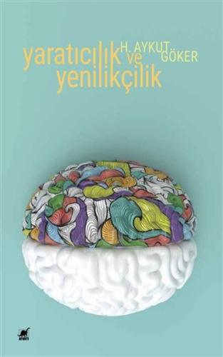 Yaratıcılık ve Yenilikçilik | Kitap Ambarı