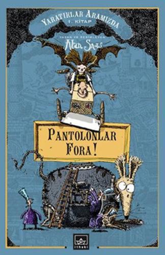 Pantolonlar Fora! (Ciltli) | Kitap Ambarı