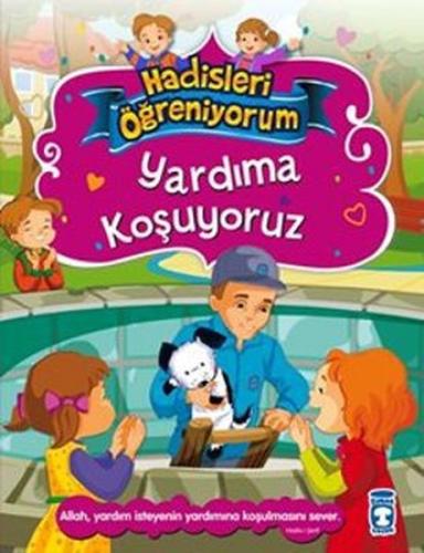 Yardıma Koşuyoruz - Hadisleri Öğreniyorum | Kitap Ambarı