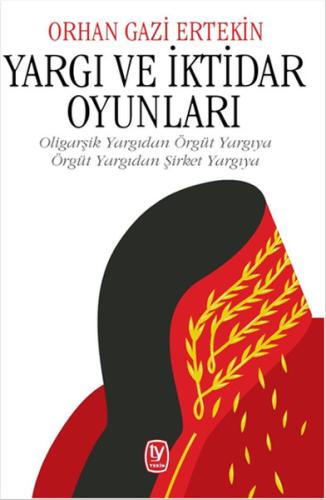 Yargı ve İktidar Oyunları | Kitap Ambarı