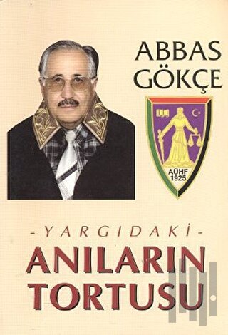 Yargıdaki Anıların Tortusu | Kitap Ambarı