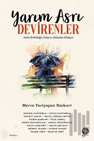 Yarım Asrı Devirenler | Kitap Ambarı