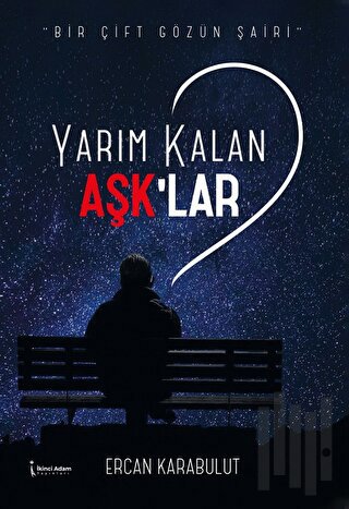 Yarım Kalan Aşk'lar | Kitap Ambarı