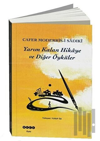 Yarım Kalan Hikaye ve Diğer Öyküler | Kitap Ambarı