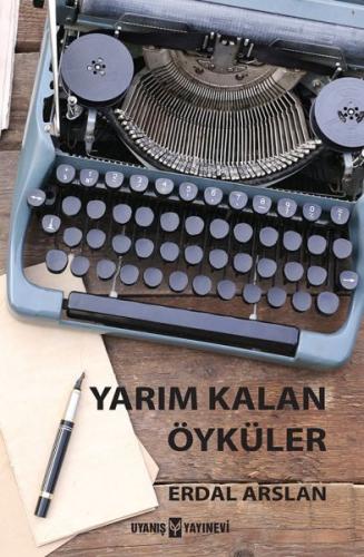 Yarım Kalan Öyküler | Kitap Ambarı