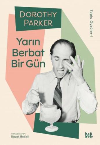 Yarın Berbat Bir Gün | Kitap Ambarı