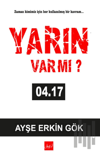 Yarın Var Mı ? 04:17 | Kitap Ambarı