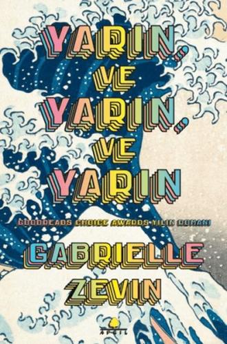 Yarın ve Yarın ve Yarın | Kitap Ambarı