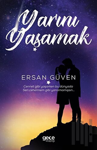 Yarını Yaşamak | Kitap Ambarı