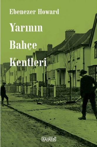 Yarının Bahçe Kentleri | Kitap Ambarı