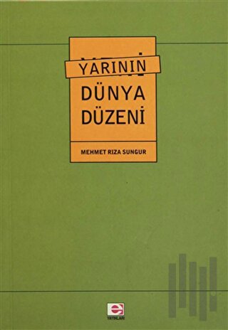 Yarının Dünya Düzeni | Kitap Ambarı