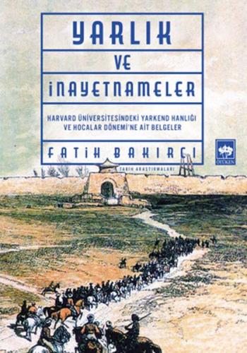 Yarlık ve İnayetnameler | Kitap Ambarı