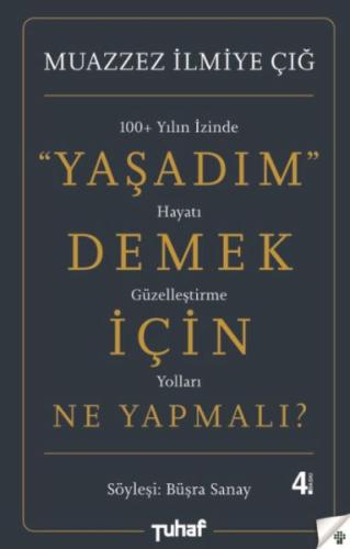 Yaşadım Demek İçin Ne Yapmalı? | Kitap Ambarı