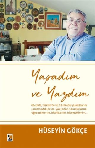 Yaşadım ve Yazdım | Kitap Ambarı