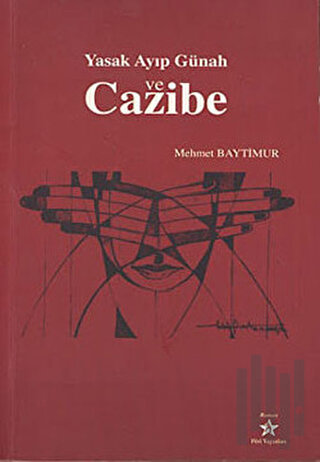 Yasak Ayıp Günah ve Cazibe | Kitap Ambarı