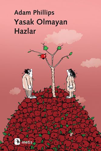 Yasak Olmayan Hazlar | Kitap Ambarı