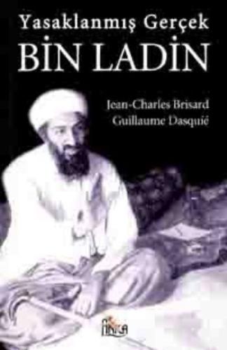 Yasaklanmış Gerçek Bin Ladin | Kitap Ambarı