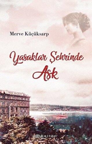 Yasaklar Şehrinde Aşk | Kitap Ambarı