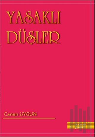 Yasaklı Düşler | Kitap Ambarı