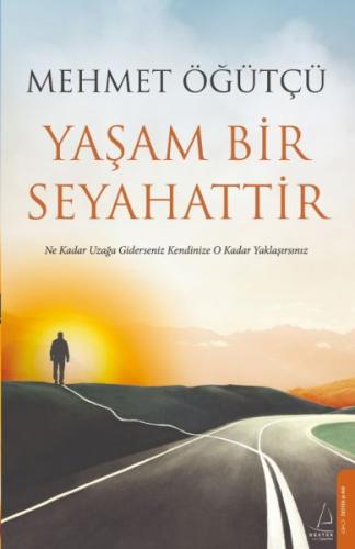 Yaşam Bir Seyahattir | Kitap Ambarı