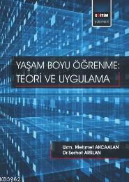 Yaşam Boyu Öğrenme - Teori Ve Uygulama | Kitap Ambarı