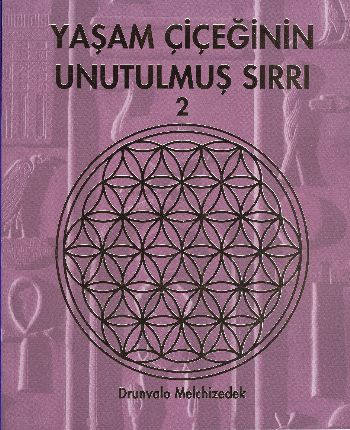 Yaşam Çiçeğinin Unutulmuş Sırrı 2 | Kitap Ambarı