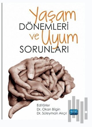 Yaşam Dönemleri Uyum Sorunları | Kitap Ambarı