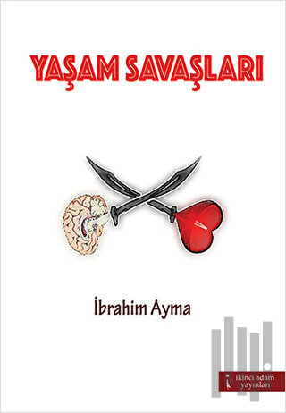 Yaşam Savaşları | Kitap Ambarı