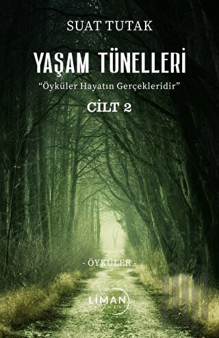 Yaşam Tünelleri 2 | Kitap Ambarı