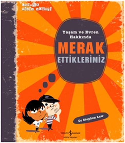 Yaşam ve Evren Hakkında Merak Ettiklerimiz (Ciltli) | Kitap Ambarı