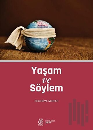 Yaşam ve Söylem | Kitap Ambarı