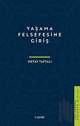 Yaşama Felsefesine Giriş | Kitap Ambarı