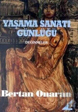 Yaşama Sanatı Günlüğü Değinmeler | Kitap Ambarı