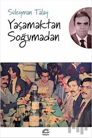 Yaşamaktan Soğumadan | Kitap Ambarı