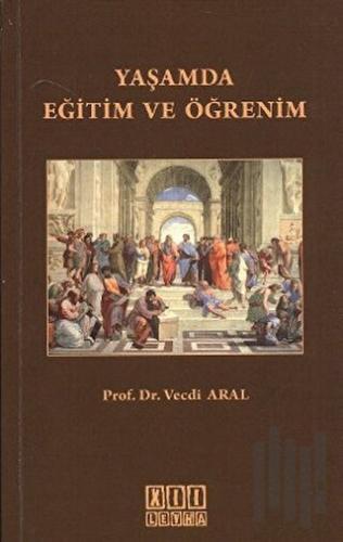 Yaşamda Eğitim ve Öğretim | Kitap Ambarı