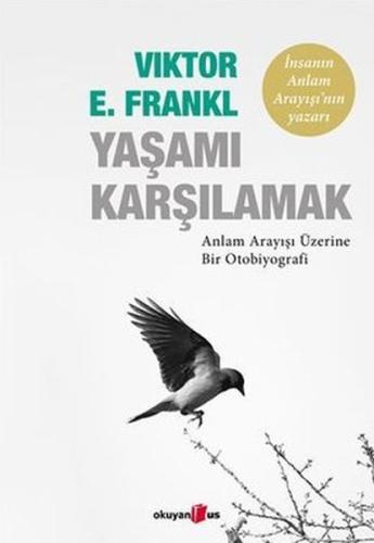 Yaşamı Karşılamak | Kitap Ambarı