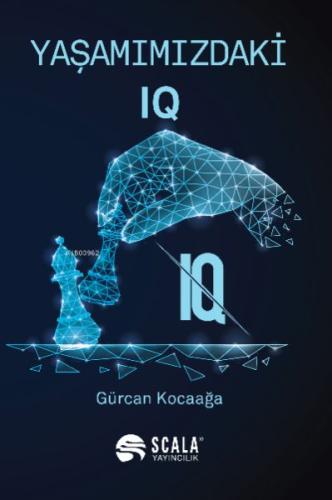 Yaşamımızdaki IQ | Kitap Ambarı