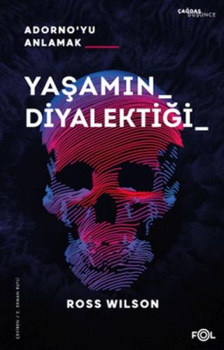 Yaşamın Diyalektiği - Adorno'yu Anlamak | Kitap Ambarı