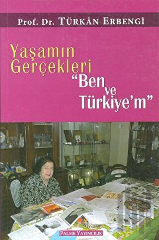 Yaşamın Gerçekleri "Ben ve Türkiye’m" | Kitap Ambarı