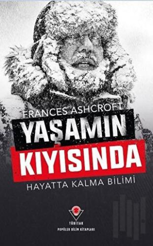 Yaşamın Kıyısında - Hayatta Kalma Bilimi | Kitap Ambarı