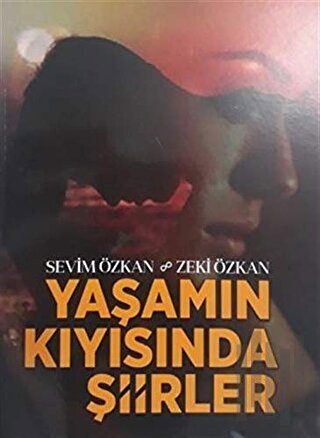 Yaşamın Kıyısında Şiirler | Kitap Ambarı