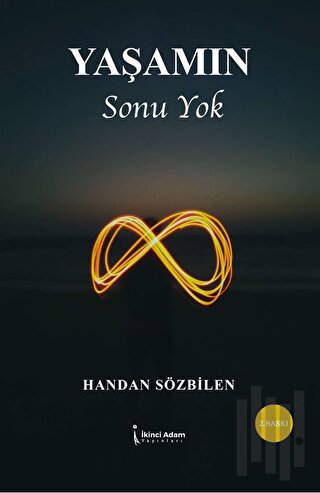 Yaşamın Sonu Yok | Kitap Ambarı