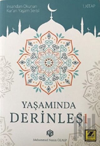 Yaşamında Derinleş 1 | Kitap Ambarı