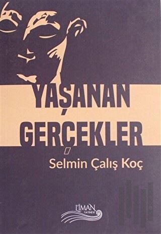 Yaşanan Gerçekler | Kitap Ambarı